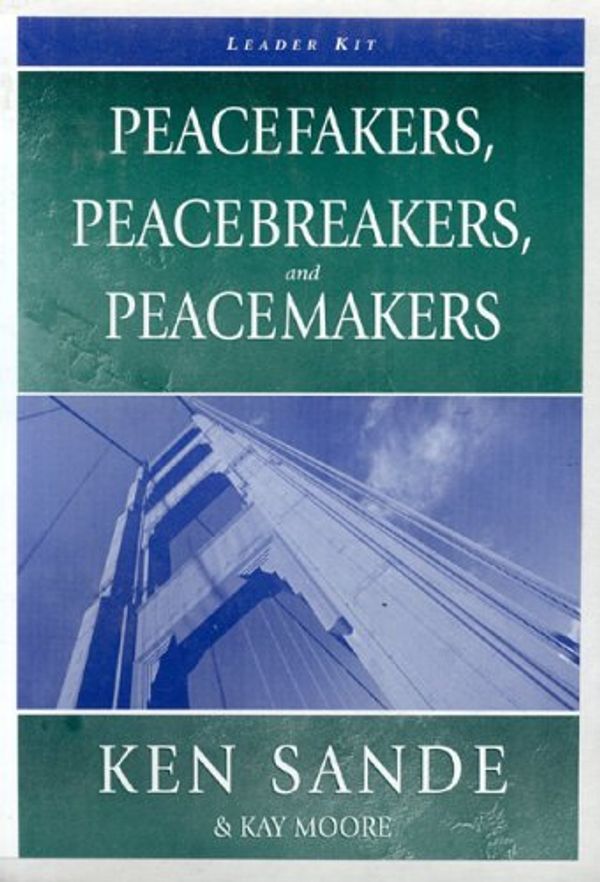 Cover Art for 9780929292588, Peacefaker, Peacebreaker, and Peacemaker Leader Kit with DVD by Ken Sande