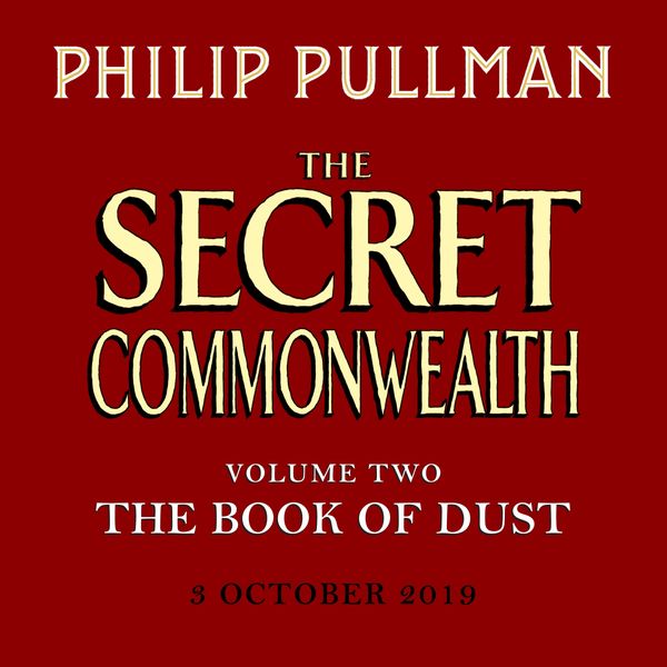 Cover Art for 9780241379356, The Secret Commonwealth by Philip Pullman, Christopher Wormell