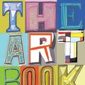 Cover Art for 9780714864679, The Art Book: New Edition by Editors of Phaidon
