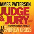 Cover Art for 9780755330508, Judge and Jury by James; Gross Patterson