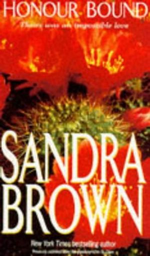 Cover Art for 9781551660288, Honour Bound by Sandra Brown