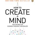 Cover Art for 9780143124047, How to Create a Mind by Ray Kurzweil