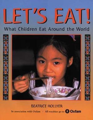 Cover Art for 9780805073225, Let's Eat! by Beatrice Hollyer