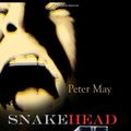 Cover Art for 9781590586068, Snakehead by Peter May