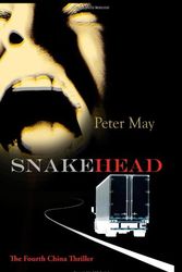 Cover Art for 9781590586068, Snakehead by Peter May