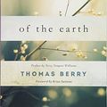 Cover Art for 0884109680451, The Dream of the Earth: Preface by Terry Tempest Williams & Foreword by Brian Swimme by Thomas Berry