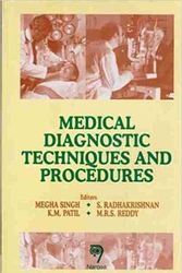 Cover Art for 9788173193507, Medical Diagnostic Techniques and Procedures by M. Singh