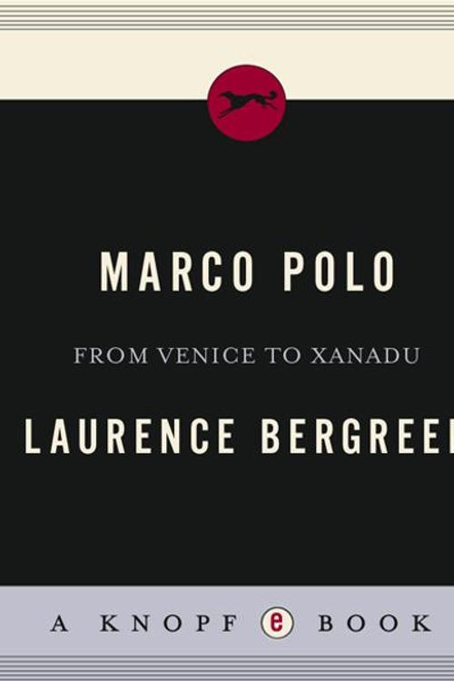 Cover Art for 9780307267696, Marco Polo by Laurence Bergreen