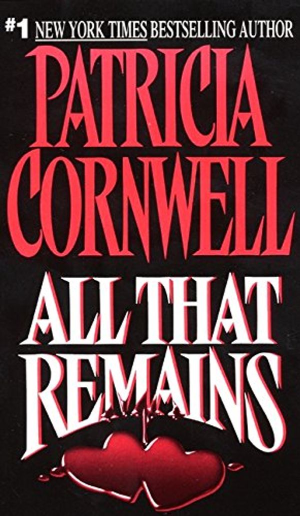 Cover Art for 9780380718337, All That Remains by Patricia Cornwell