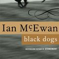 Cover Art for 9780307760234, Black Dogs by Ian McEwan
