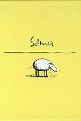 Cover Art for 9786071600370, Selma = Selma by Jutta Bauer