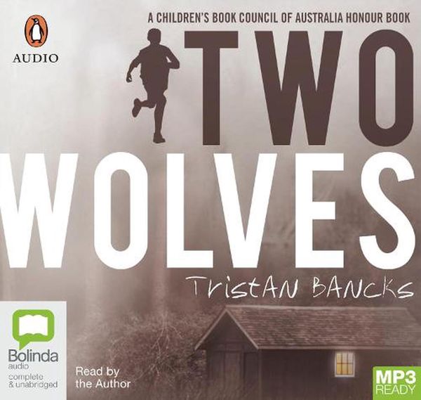 Cover Art for 9780655601173, Two Wolves by Tristan Bancks