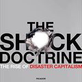 Cover Art for 8601404221248, The Shock Doctrine by Naomi Klein