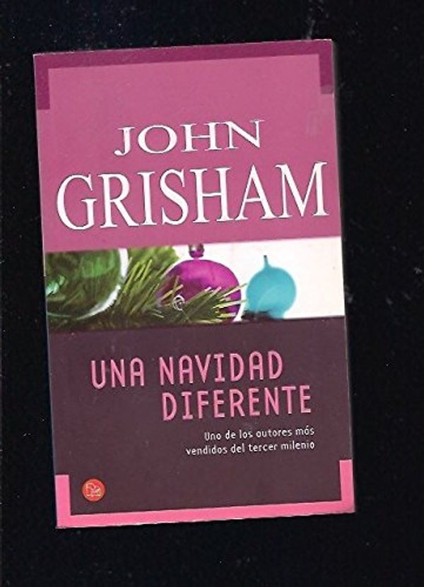 Cover Art for 9788466312097, Una Navidad Diferente by John Grisham