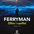 Cover Art for B09RMMSJC5, Ferryman. Oltre i confini (Italian Edition) by Claire McFall
