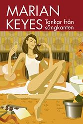 Cover Art for 9789113015781, Tankar från sängkanten by Marian Keyes