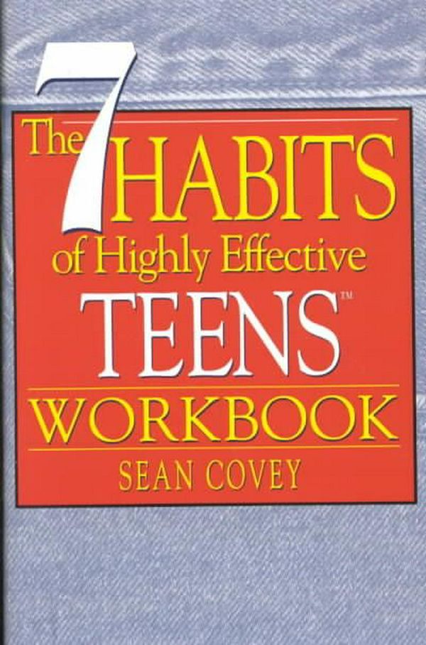 Cover Art for 9781929494170, The 7 Habits of Highly Effective Teens: Workbook by Sean Covey