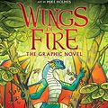 Cover Art for B07M87T929, The Hidden Kingdom (Wings of Fire Graphic Novel #3): A Graphix Book (Wings of Fire Graphix) by Tui T. Sutherland