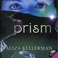 Cover Art for 9780061687242, Prism by Faye Kellerman
