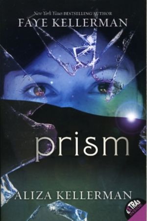 Cover Art for 9780061687242, Prism by Faye Kellerman