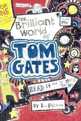 Cover Art for 9780606368773, The Brilliant World of Tom GatesTom Gates by Liz Pichon