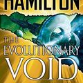 Cover Art for 9780345496577, The Evolutionary Void [Aug 24, 2010] Hamilton, Peter F. by Peter F. Hamilton