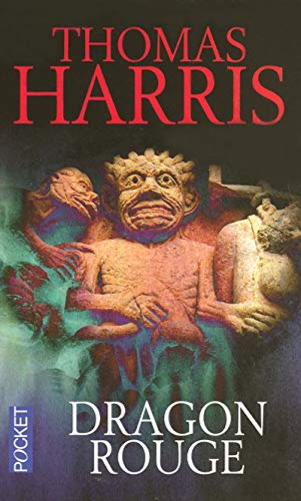 Cover Art for 9782266145442, Dragon Rouge by Thomas Harris