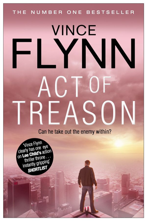 Cover Art for 9781847395702, Act of Treason by Vince Flynn