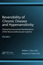 Cover Art for 9781439813461, Reversibility of Chronic Degenerative Disease and Hypersensitivity, Vol. 3: Diagnostic Considerations of Chemical Sensitivity by William J. Rea
