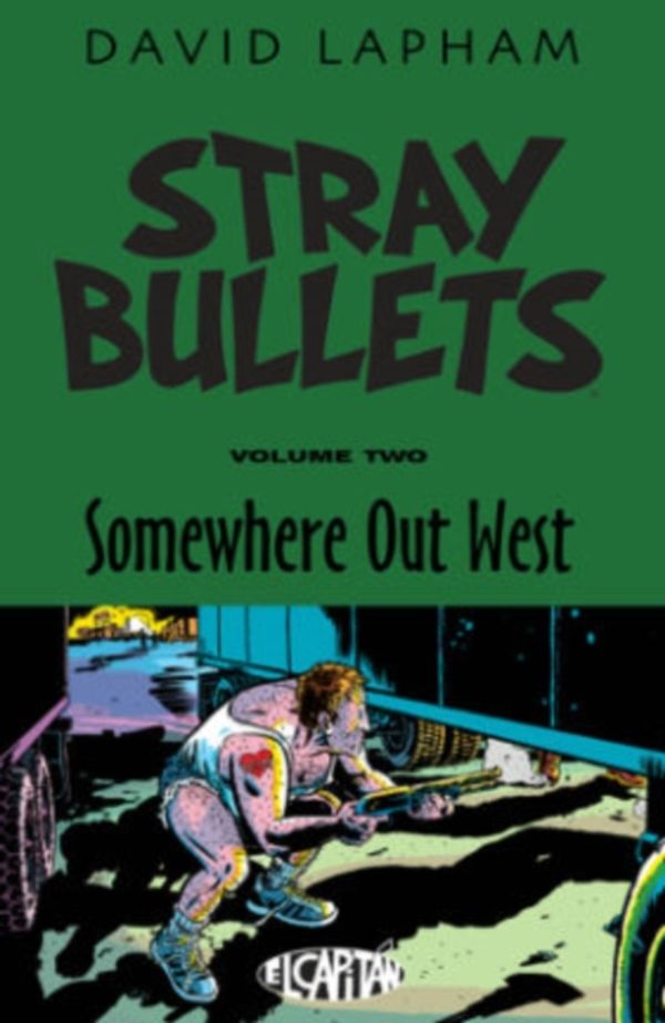 Cover Art for 9781632153777, Stray Bullets Volume 2: Somewhere Out West by David Lapham