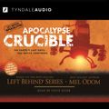 Cover Art for 9781414325125, Apocalypse Crucible by Mel Odom