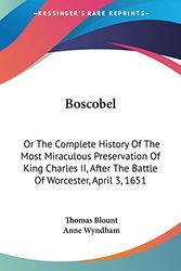 Cover Art for 9780548302910, Boscobel by Thomas Blount