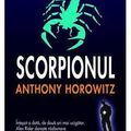 Cover Art for 9789731033877, SCORPIONUL by Anthony Horowitz