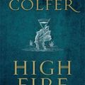 Cover Art for 9781529402025, Highfire by Eoin Colfer