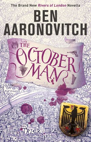 Cover Art for 9781473224315, The October Man: A Rivers of London Novella by Ben Aaronovitch