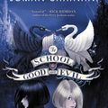 Cover Art for 9780062104908, The School for Good and Evil by Soman Chainani