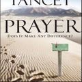 Cover Art for 9780310275725, Prayer by Philip Yancey