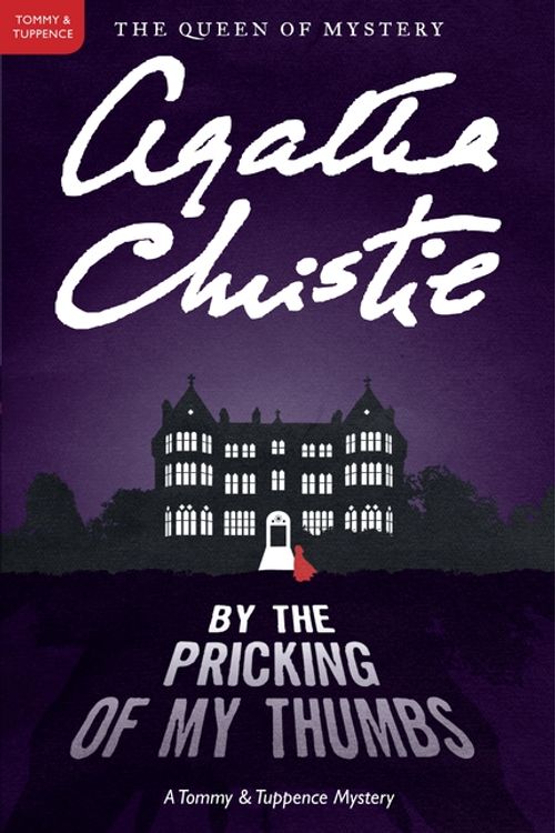 Cover Art for 9780062074331, By the Pricking of My Thumbs by Agatha Christie