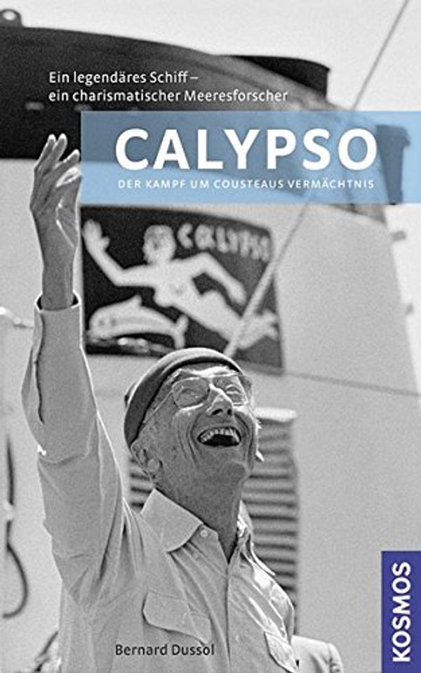 Cover Art for 9783440117354, Calypso by Bernard Dussol