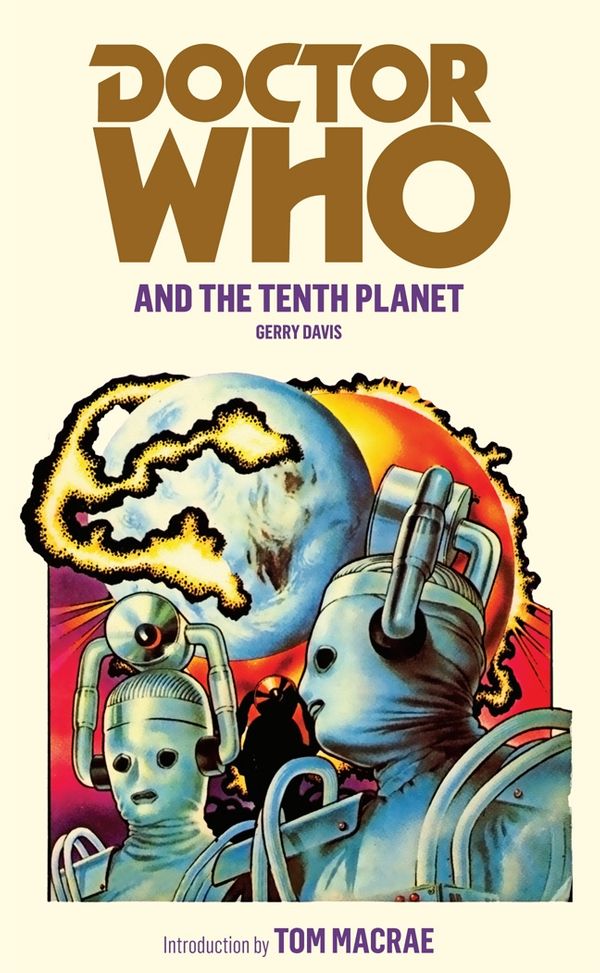 Cover Art for 9781849904742, Doctor Who and the Tenth Planet by Gerry Davis