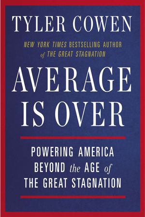 Cover Art for 9780142181119, Average Is Over by Tyler Cowen