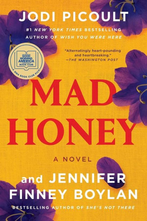 Cover Art for 9781984818393, Mad Honey by Jodi Picoult, Jennifer Finney Boylan