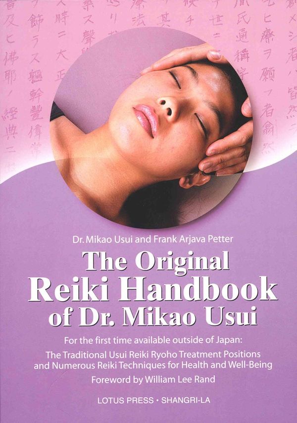 Cover Art for 9780914955573, The Original Reiki Handbook of Dr. Mikao Usui by Mikao Usui