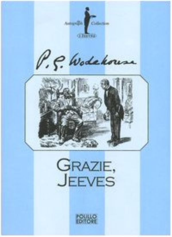 Cover Art for 9788881542284, Grazie, Jeeves by Pelham G. Wodehouse