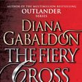Cover Art for 9781784751333, The Fiery Cross: (Outlander 5) by Diana Gabaldon