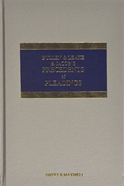 Cover Art for 9780414047754, Bullen & Leake & Jacob's Precedents of Pleadings by Dan Brennan