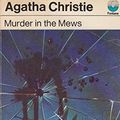 Cover Art for 9780006167143, Murder in the Mews by Agatha Christie