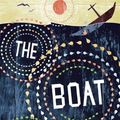 Cover Art for 9781847674098, The Boat by Nam Le