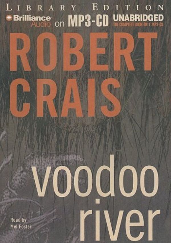 Cover Art for 9781423356608, Voodoo River by Robert Crais