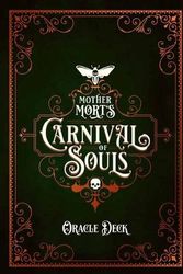 Cover Art for 9781646711567, U.S. Games Systems, Inc. Mother Mort's Carnival of Souls Oracle Deck by Matt Hughes